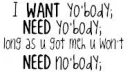 T.I Lyrics Need Yo Body