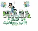 have a Magical Day...Suada