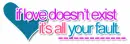 it's all your fault