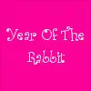 Year Of The Rabbit