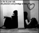 to die by your side......
