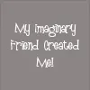 Imaginary Friend