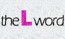 The L Word