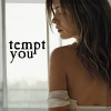 tempt you