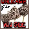 unleash your wild side