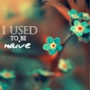 Naive