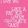 fat kid loves cake