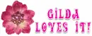 Gilda loves it