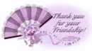 Thank you for your Friendship