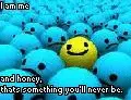 I am me and honey that's something you'll never be (flash)