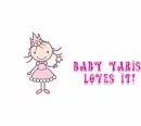 Baby Yaris loves it