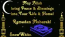 Ramadan Mubarak! - SnowWhite