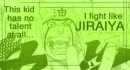 Fight Like Jiraiya