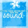 safe and sound