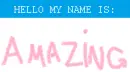 Hello my name is: