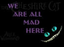 We are all mad here