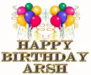 ARSH HAPPY BIRTHDAY