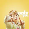 karam only you