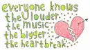 louder the music
