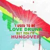 love drunk