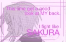 Fight Like Sakura 