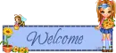 welcome