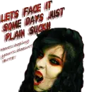 some days suck