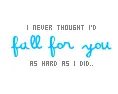 Fall for you