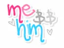 Me & Him