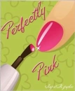Perfectly Pink