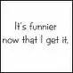 funny