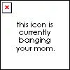 Banging Your Mom