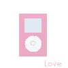 I-pod Love