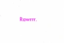 rawr