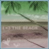 love the beach