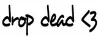 Drop Dead