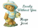 lonely without you Jessi