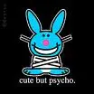 cute but psycho