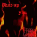 Shut-up