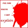 "for some reason i can't explain..."