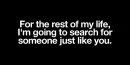 rest of my life