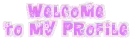 welcome  to my profile