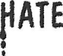 HATE
