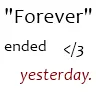 Forever </3