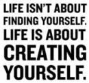 Life isn't about finding yourself