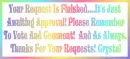 Your Request Is Finished.....Crystal (Changing Color)