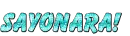 Sayonara!