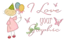 I Love Your Graphic