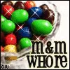 m&m whore