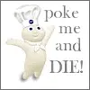 Poke Me And Die